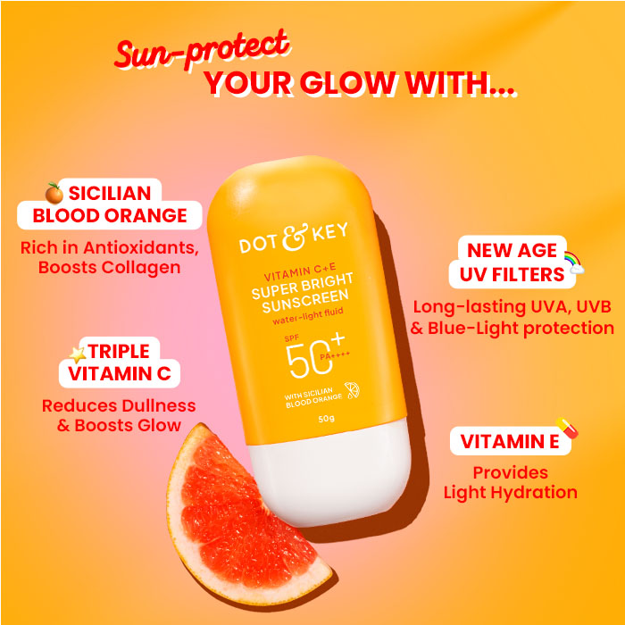 DOT & KEY Vitamin C + E Sunscreen SPF 50+ PA++++ With New-Age UV Filters 80g